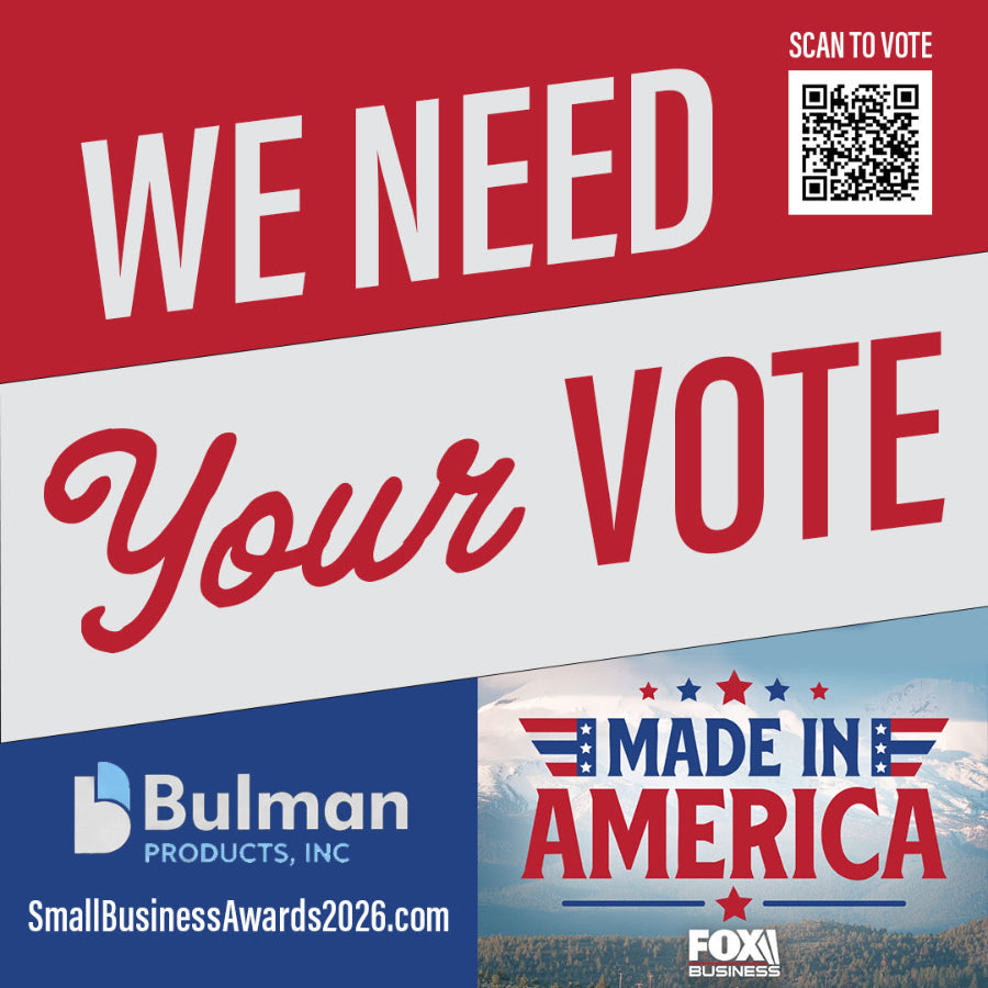 Bulman Products Enters the “Made in America” Small Business Competition